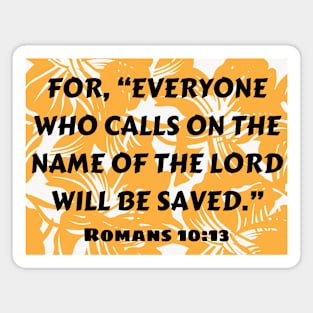 Bible Verse Romans 10:13 Magnet